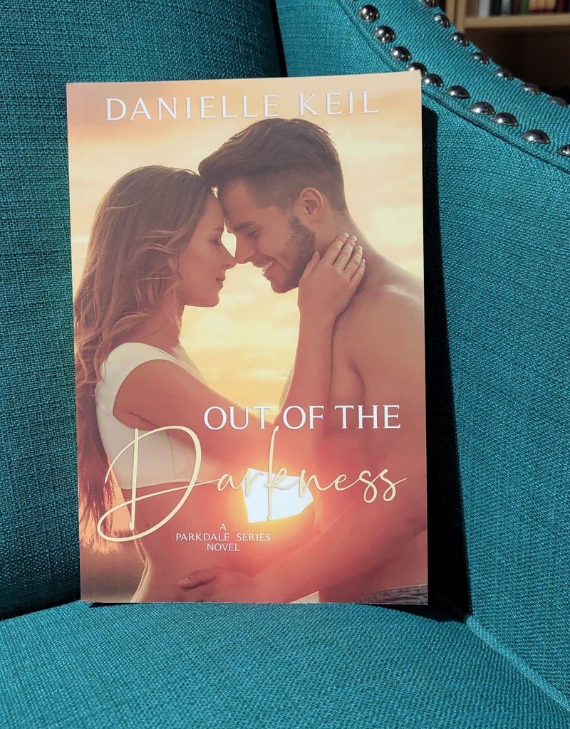 Out of the Darkness, #1 by Danielle Keil