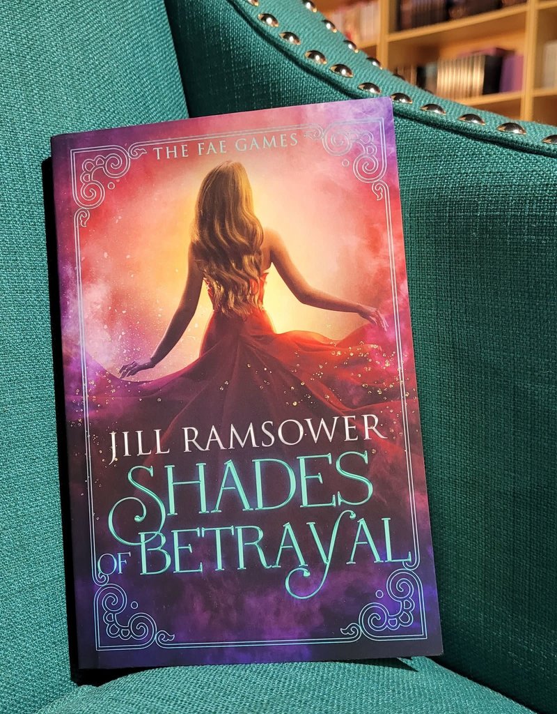 Shades of Betrayal, #3 by Jill Ramsower