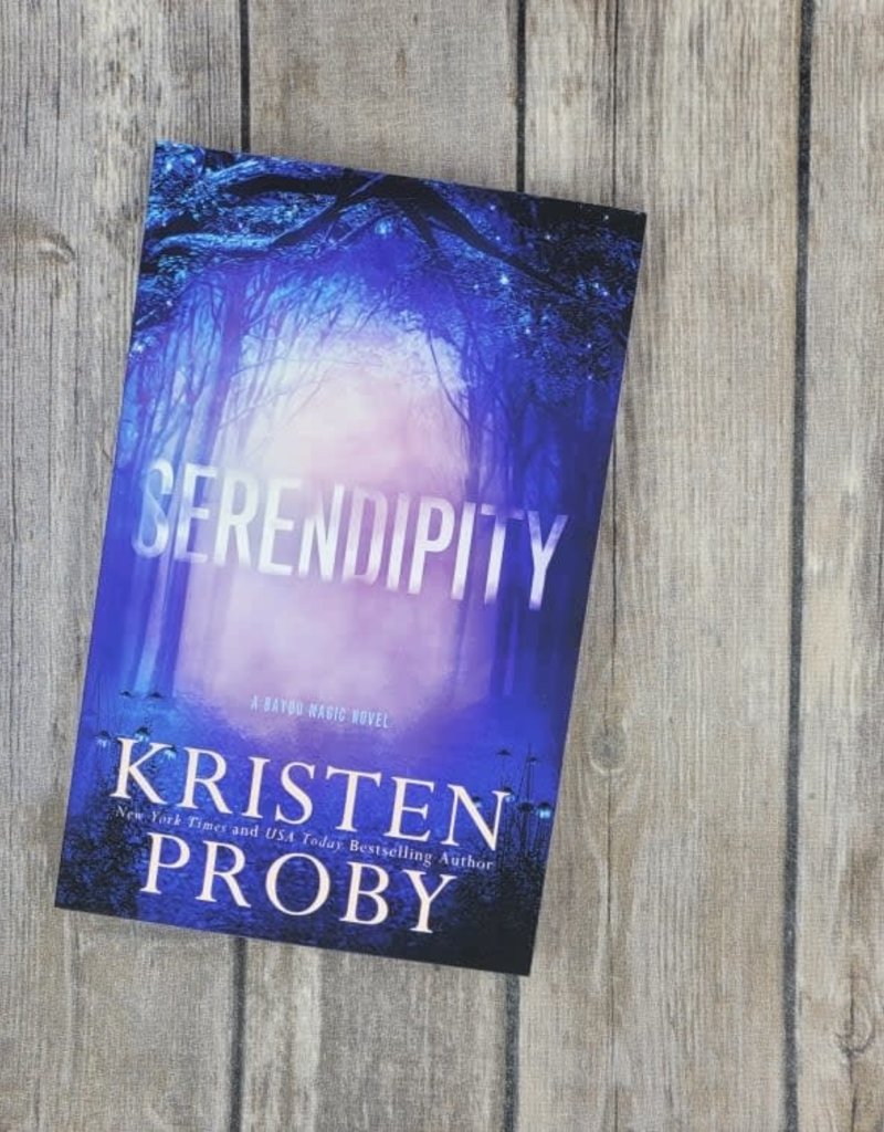 Serendipity, #3 by Kristen Proby