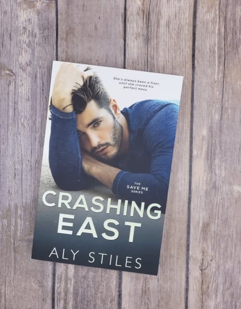 Crashing East, #4 by Aly Stiles