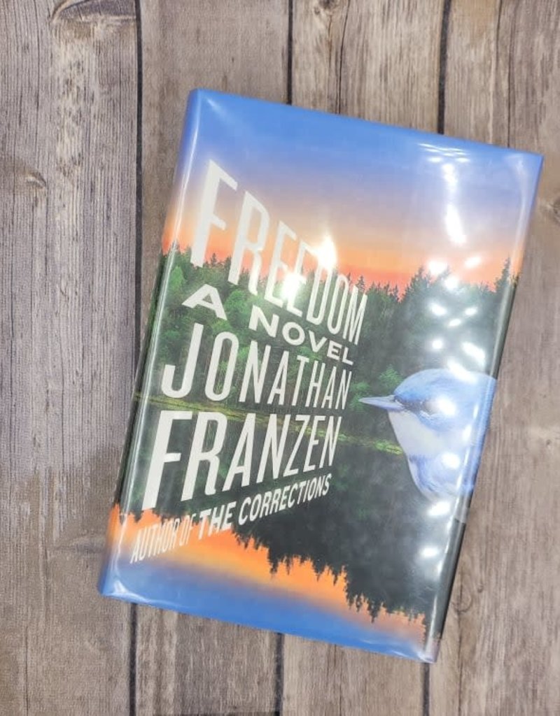 Freedom: A Novel by Jonathan Franzen - Hardback