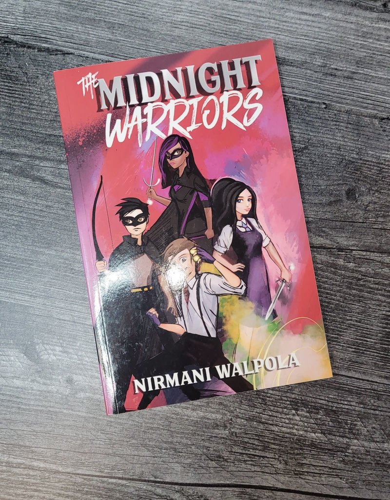 The Midnight Warriors by Nirmani Walpola