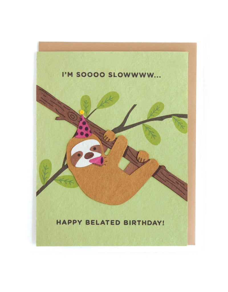 Sloth Belated Birthday Card From Humankind Fair Trade Humankind