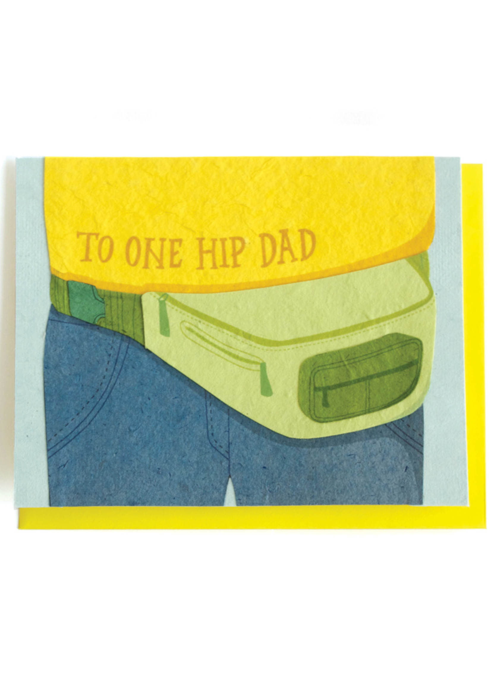 Good Paper One Hip Dad Card