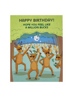 Good Paper Million Bucks Birthday Card