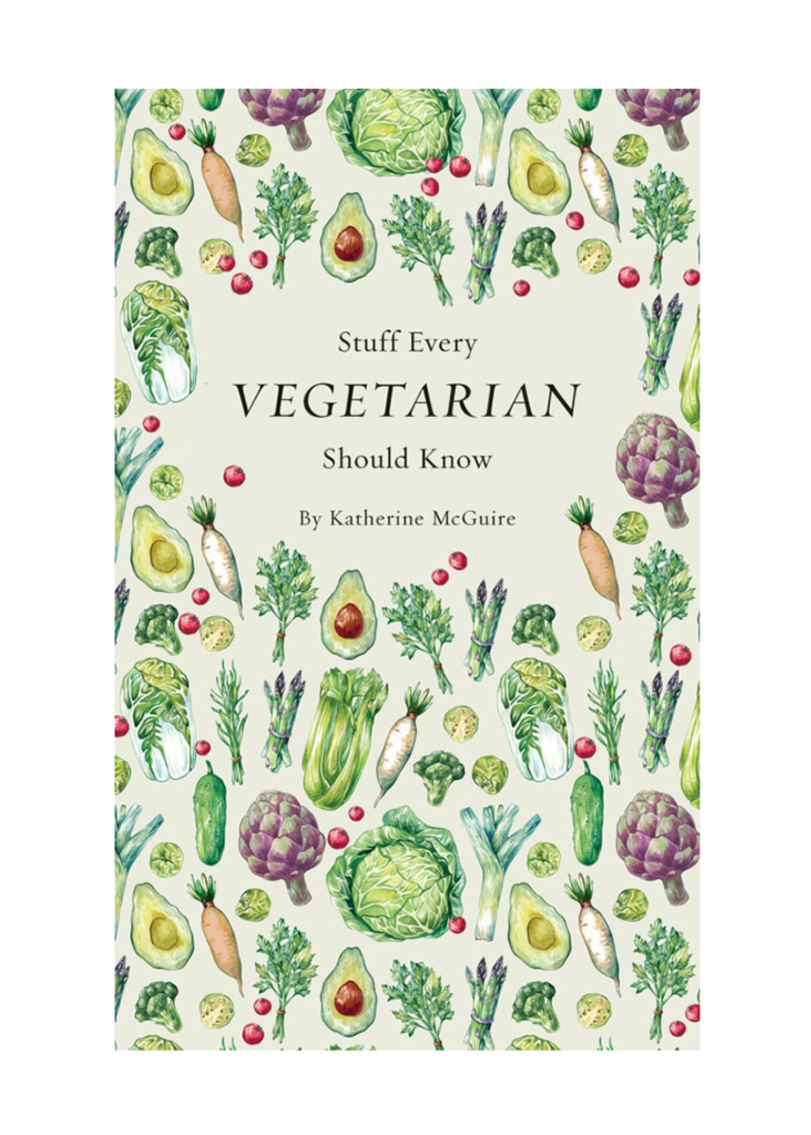 Stuff Every Vegetarian Should Know Book