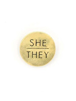 Fair Anita She/They Pronoun Pin