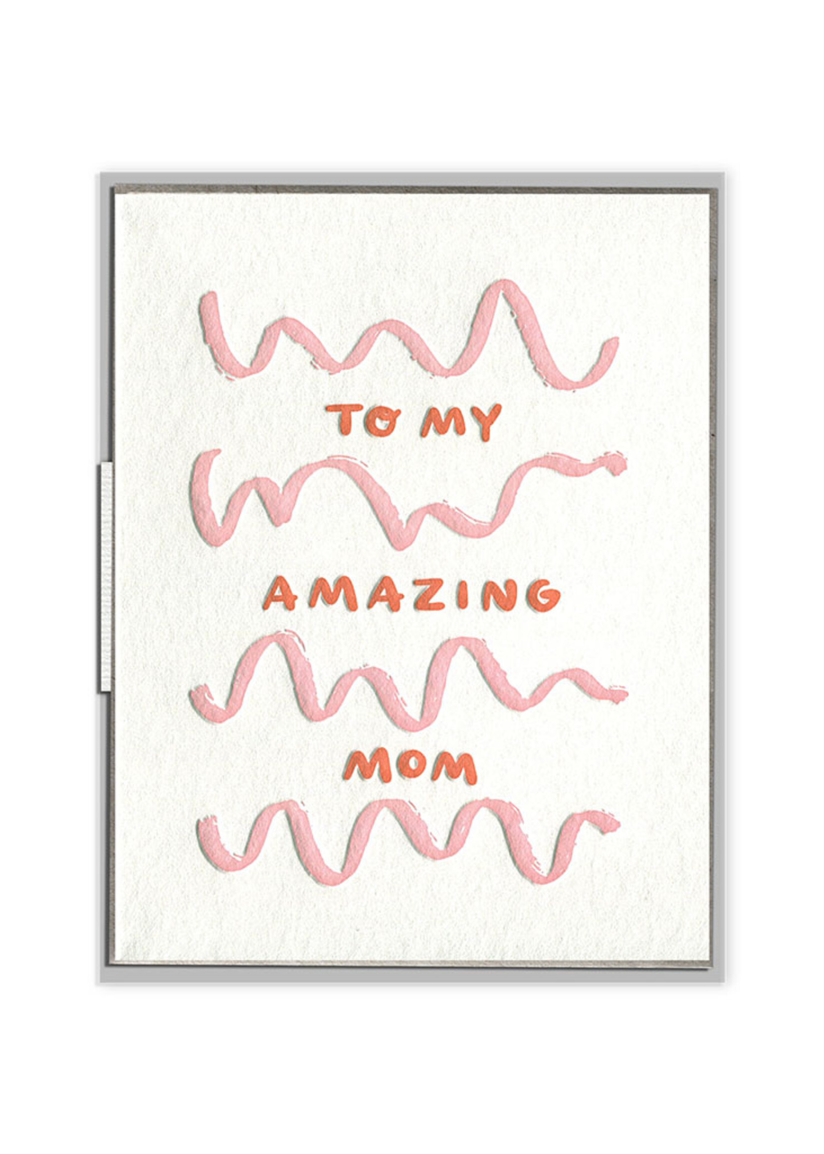 Ink Meets Paper To My Amazing Mom Card