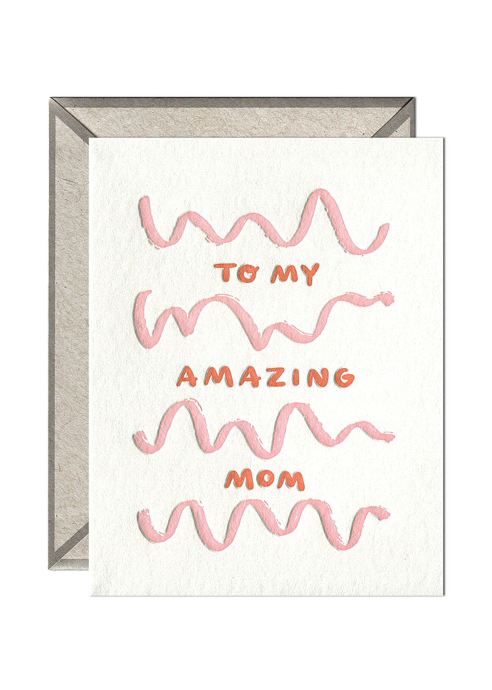 Ink Meets Paper To My Amazing Mom Card