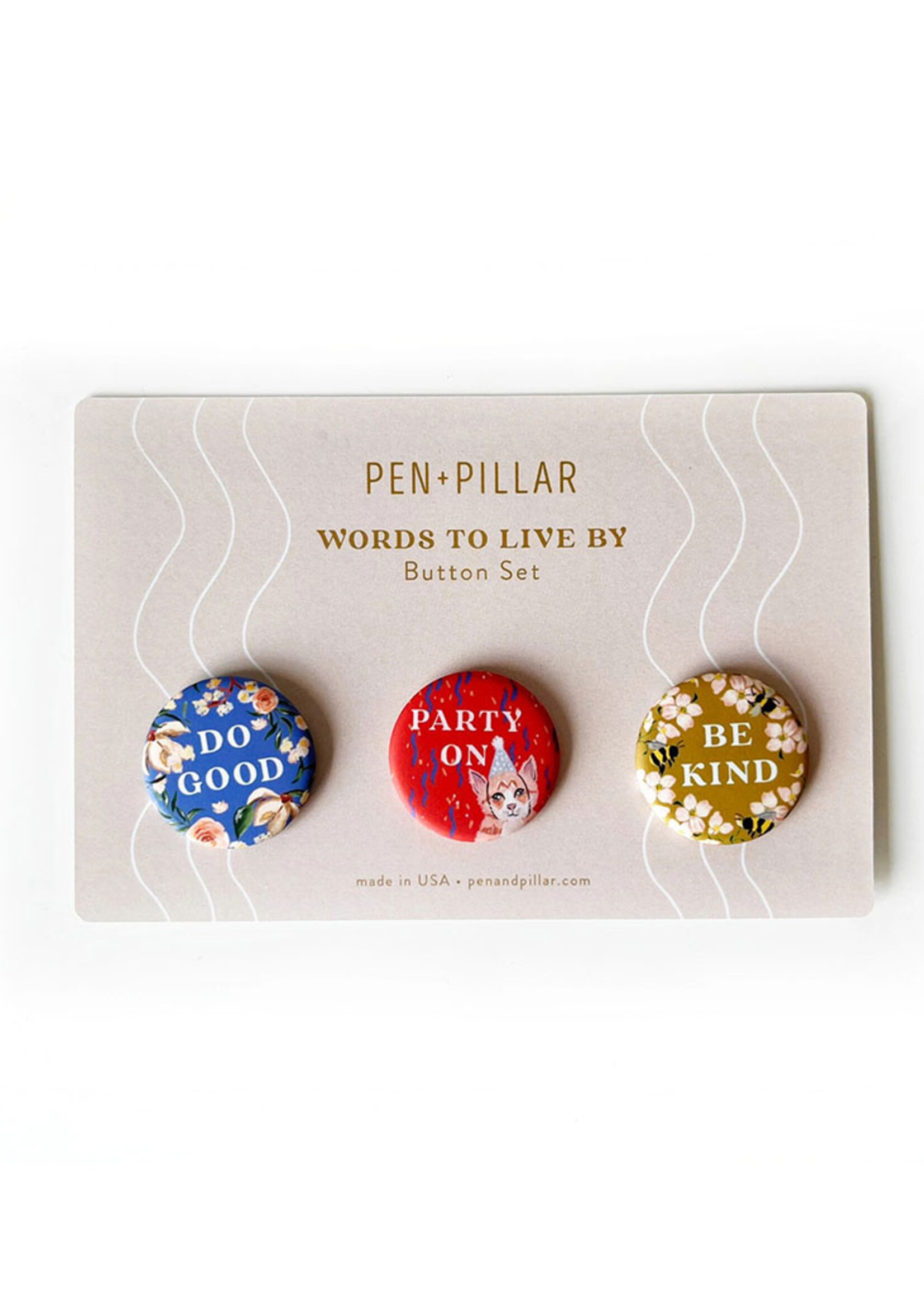 Pen + Pillar Button Set - Words To Live By