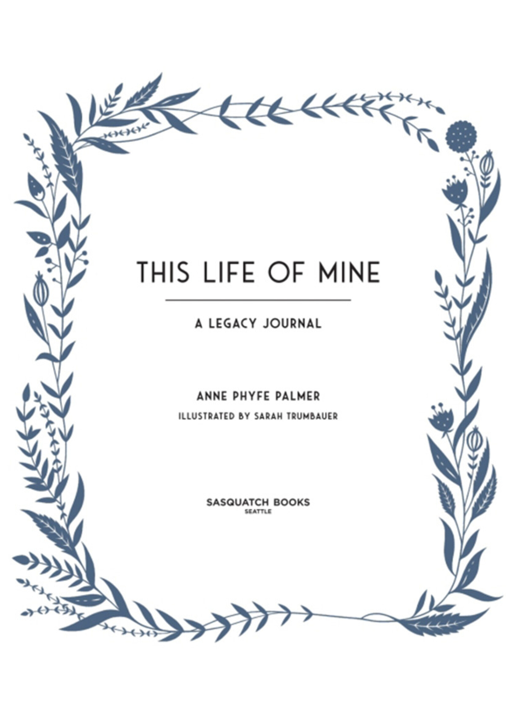 This Life of Mine Journal Book