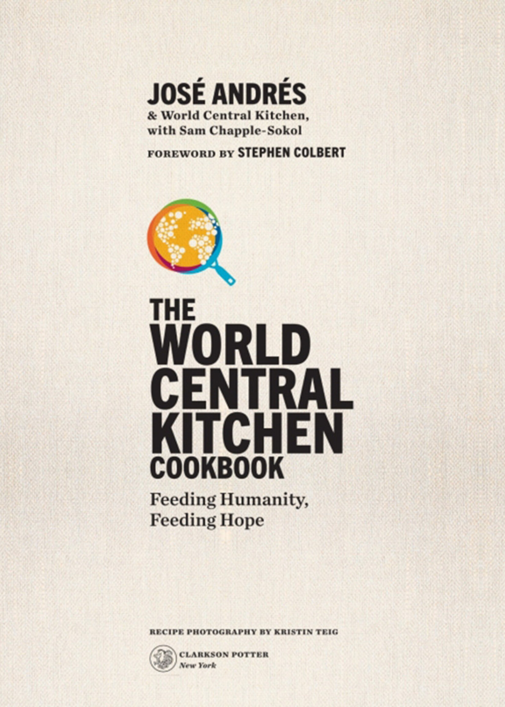 The World Central Kitchen Cookbook