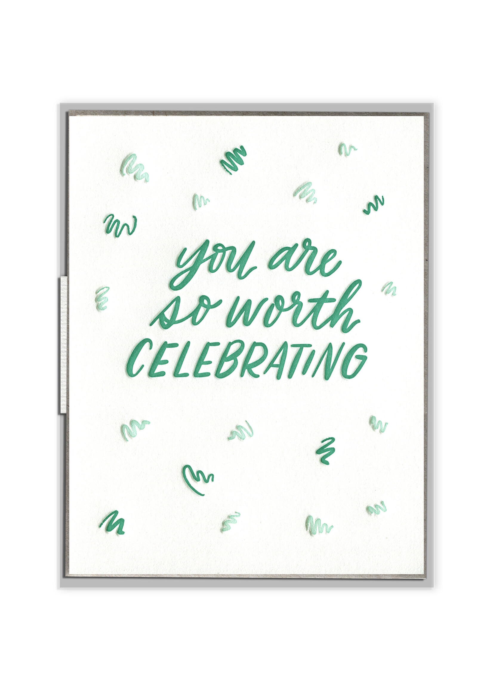 Ink Meets Paper So Worth Celebrating Card