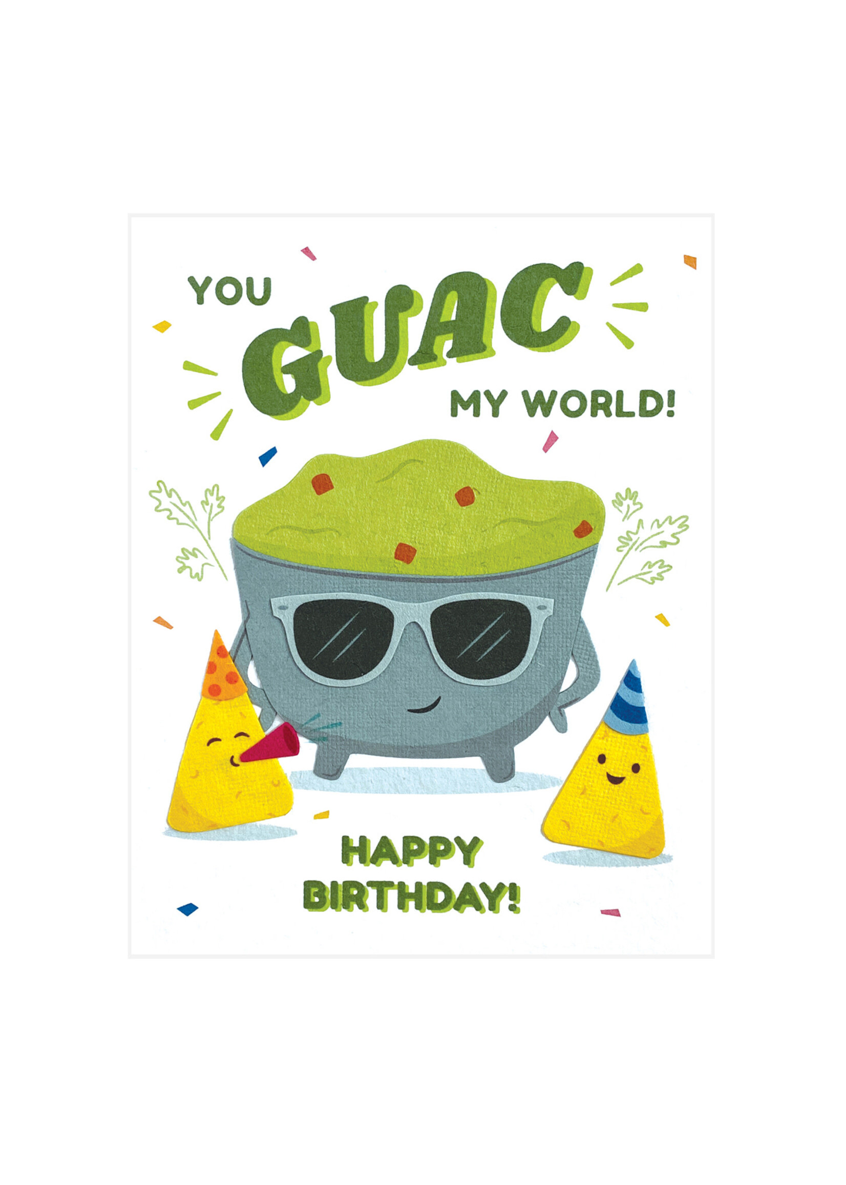Good Paper Guac My World Birthday Card