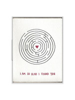 Ink Meets Paper So Glad I Found You Card