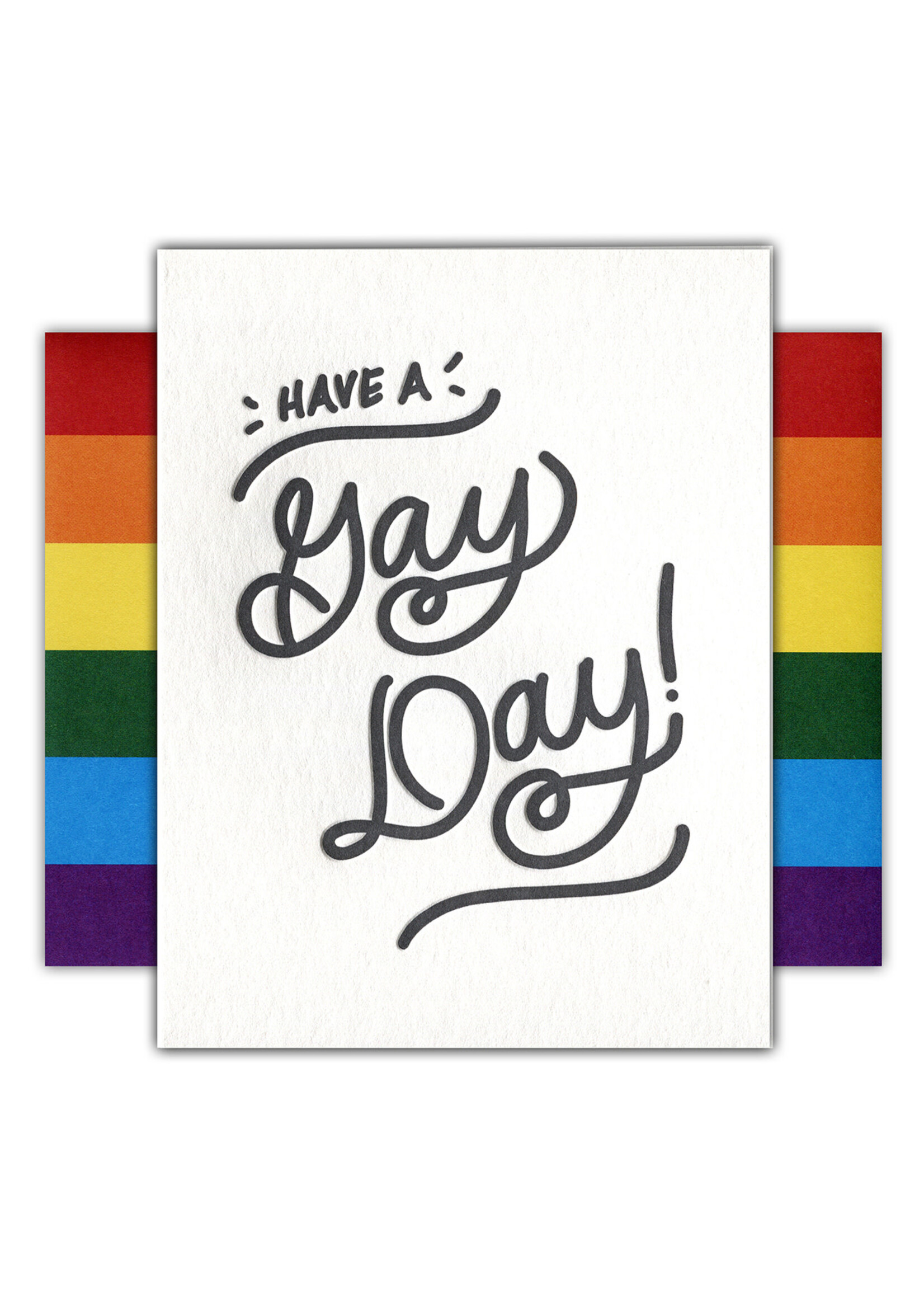 Ink Meets Paper Have A Gay Day Card