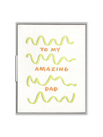 Ink Meets Paper To My Amazing Dad Card