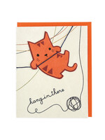 Good Paper Hang In There Kitty Card