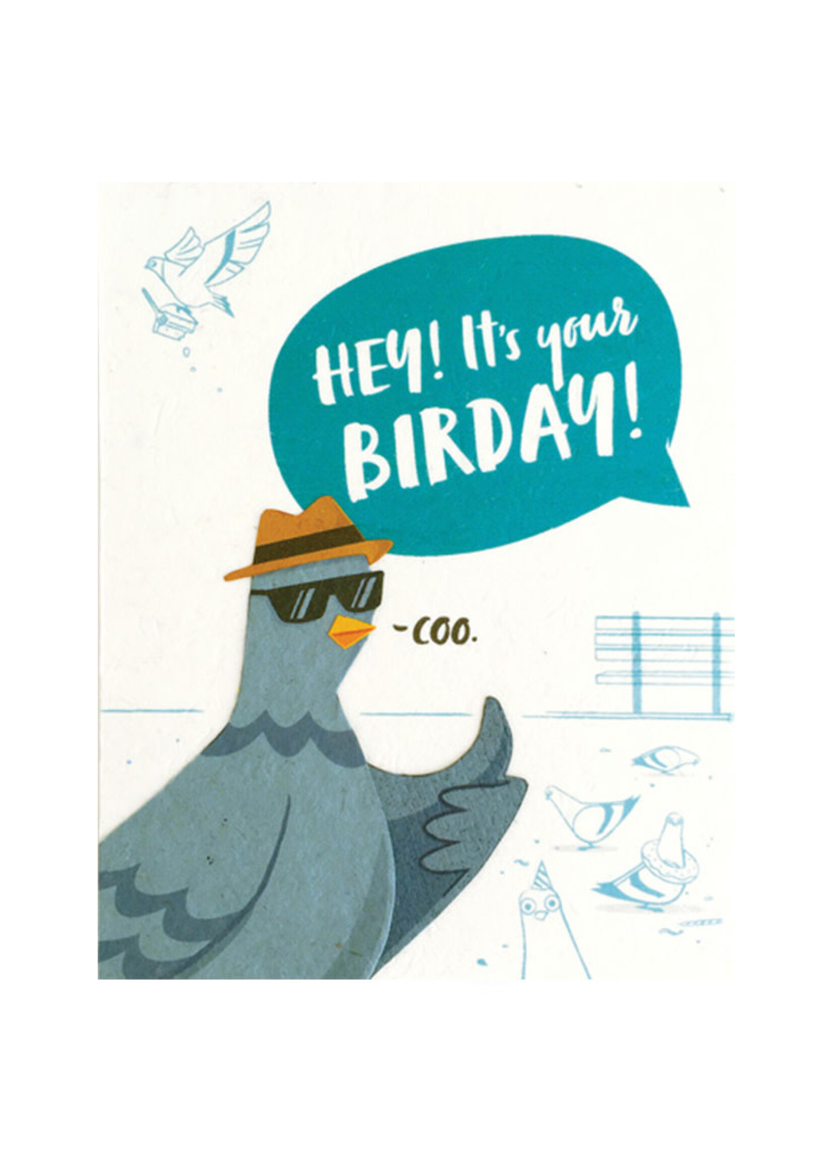 Good Paper Pigeon Birday Birthday Card