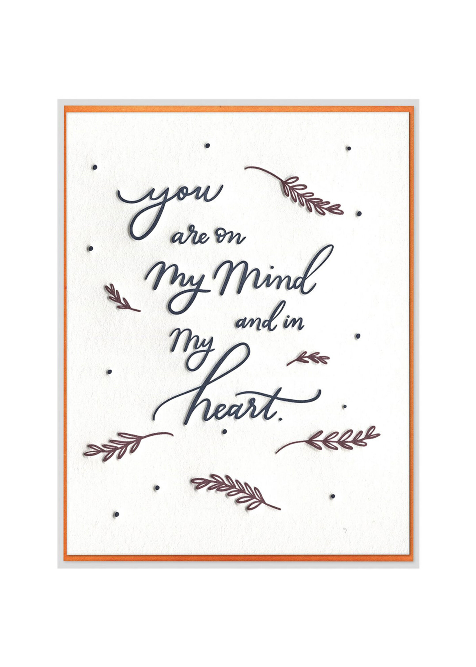 Ink Meets Paper On Mind and In Heart Card