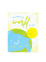Good Paper Mean The World To Me Card