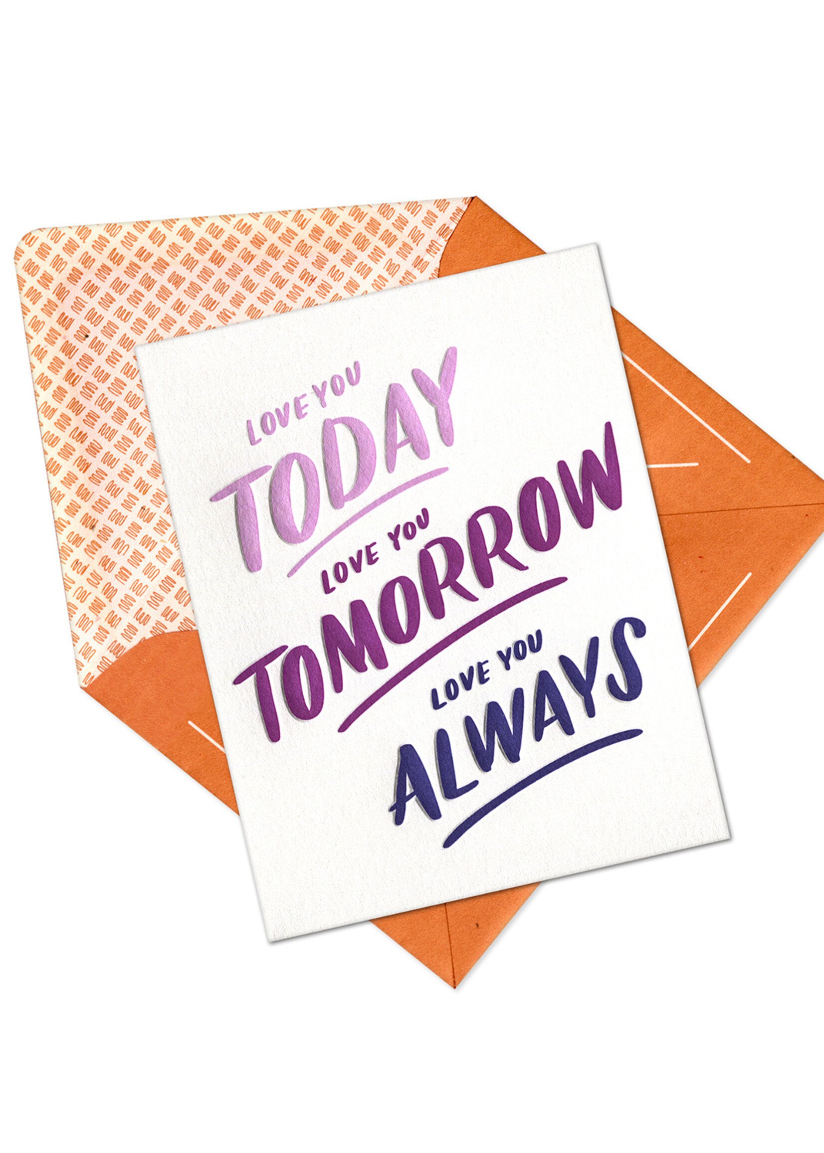 Ink Meets Paper Today, Tomorrow, Always Card