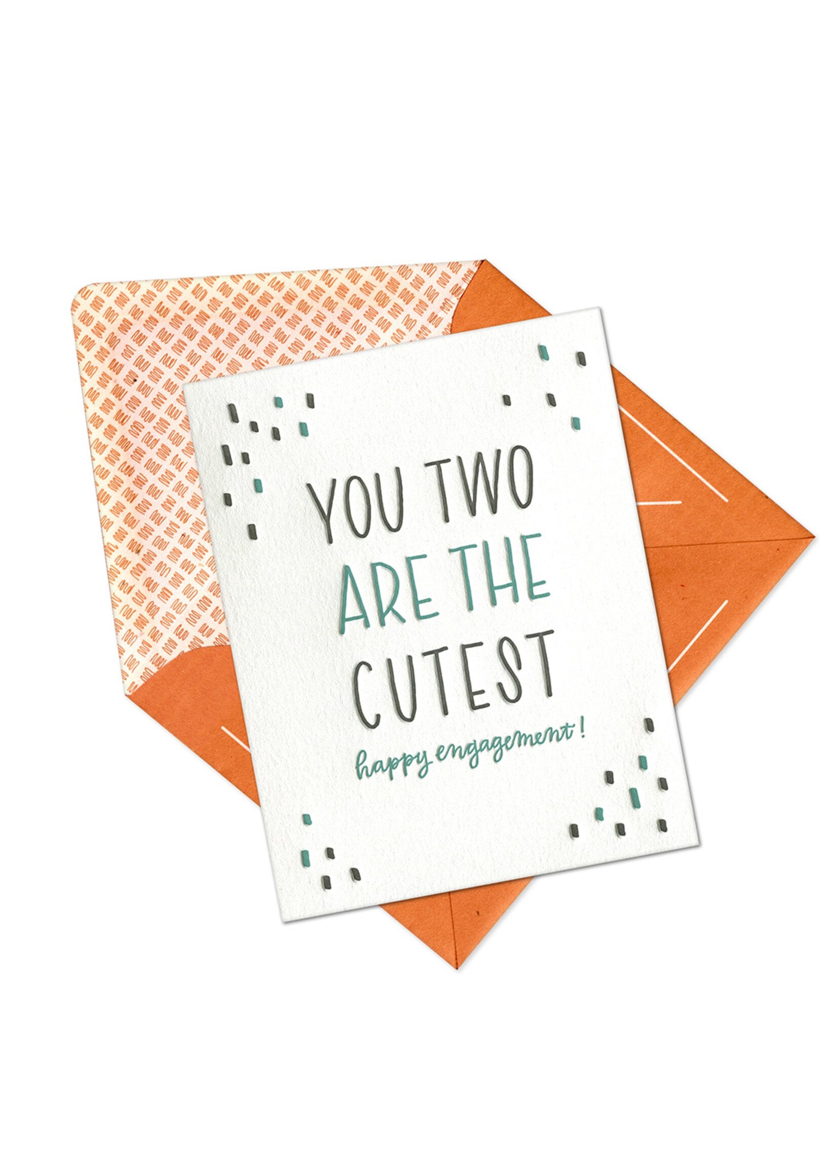 Ink Meets Paper You Two Are the Cutest Engagement Card