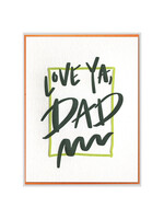 Ink Meets Paper Love Ya Dad Card