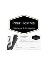 Pour HoMMe GIFT CERTIFICATE $100