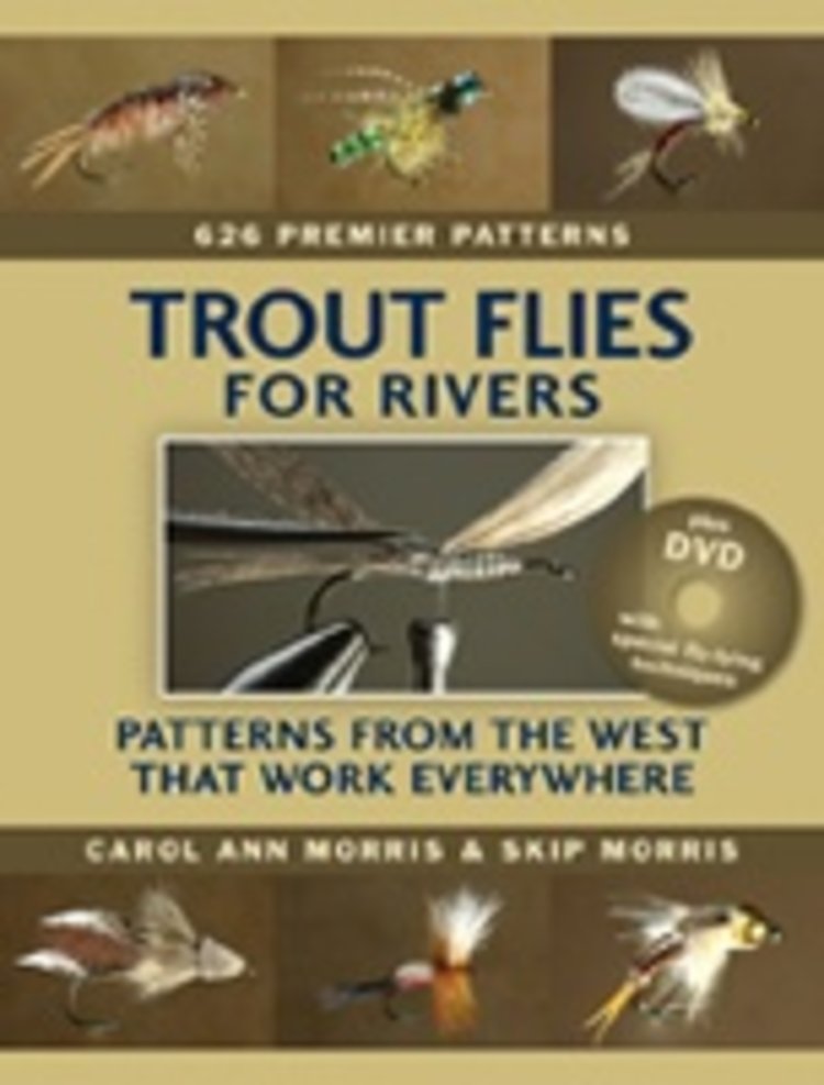 Anglers Books Trout Flies for Rivers by Carol & Skip Morris