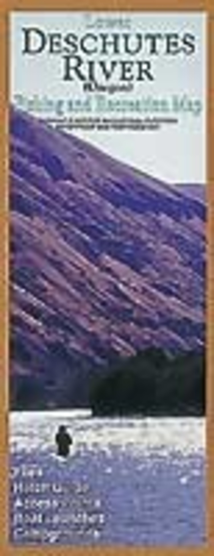 Anglers Books Lower Deschutes River Fishing and Recreation Map