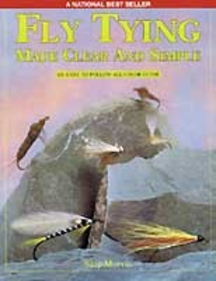 Anglers Books Fly Tying Made Clear and Simple by Skip Morris