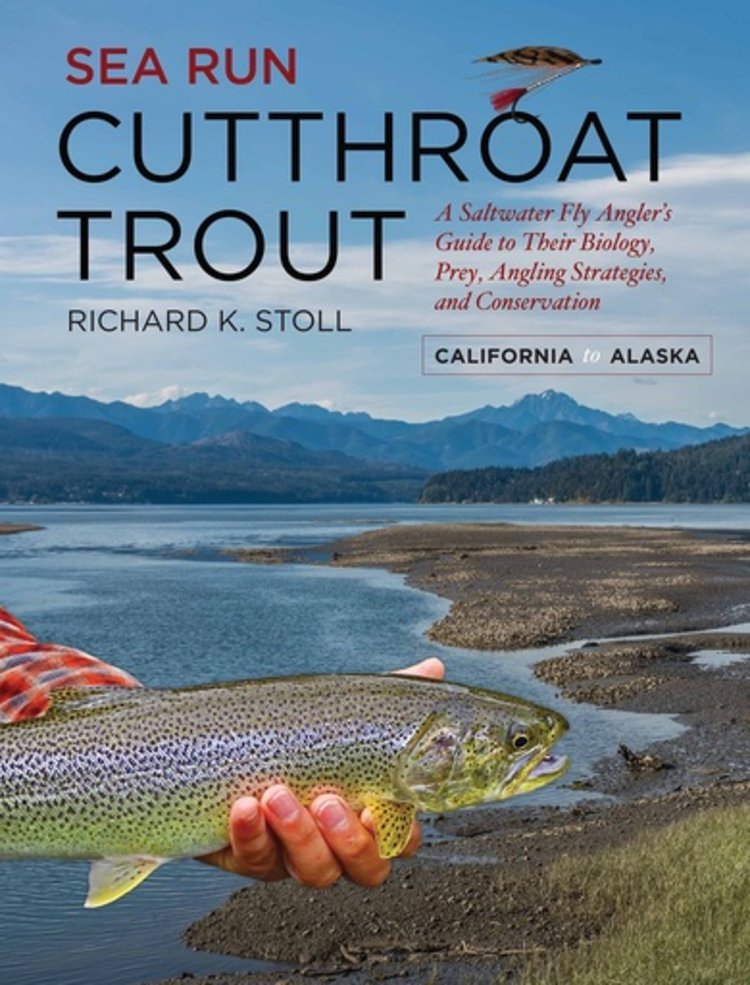 Anglers Books Sea Run Cutthroat Trout by Richard Stoll