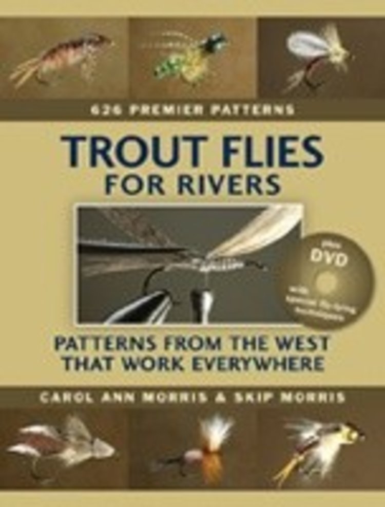 Anglers Books Trout Flies for Rivers by Carol & Skip Morris
