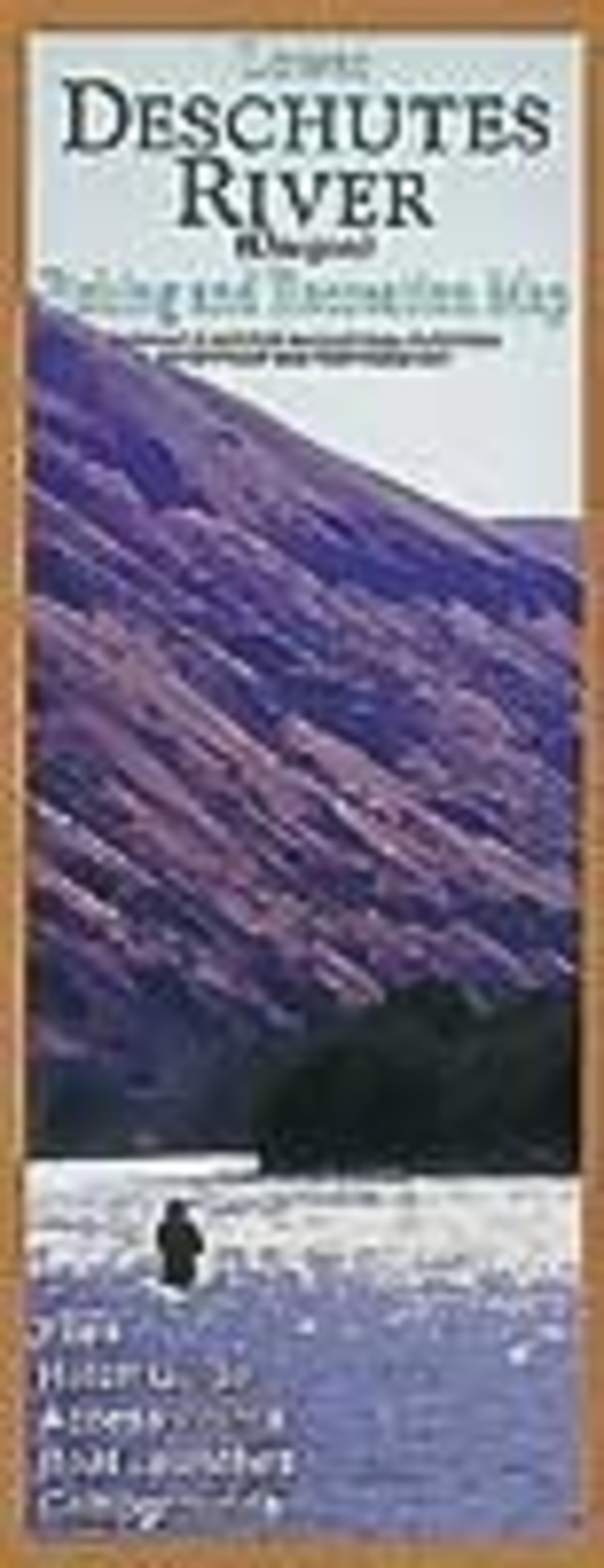 Anglers Books Lower Deschutes River Fishing and Recreation Map