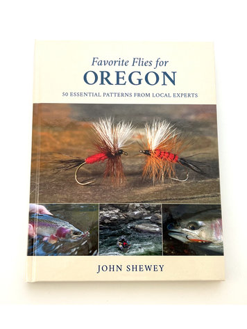 Anglers Books Favorite Flies for Oregon - 50 Essential Patterns