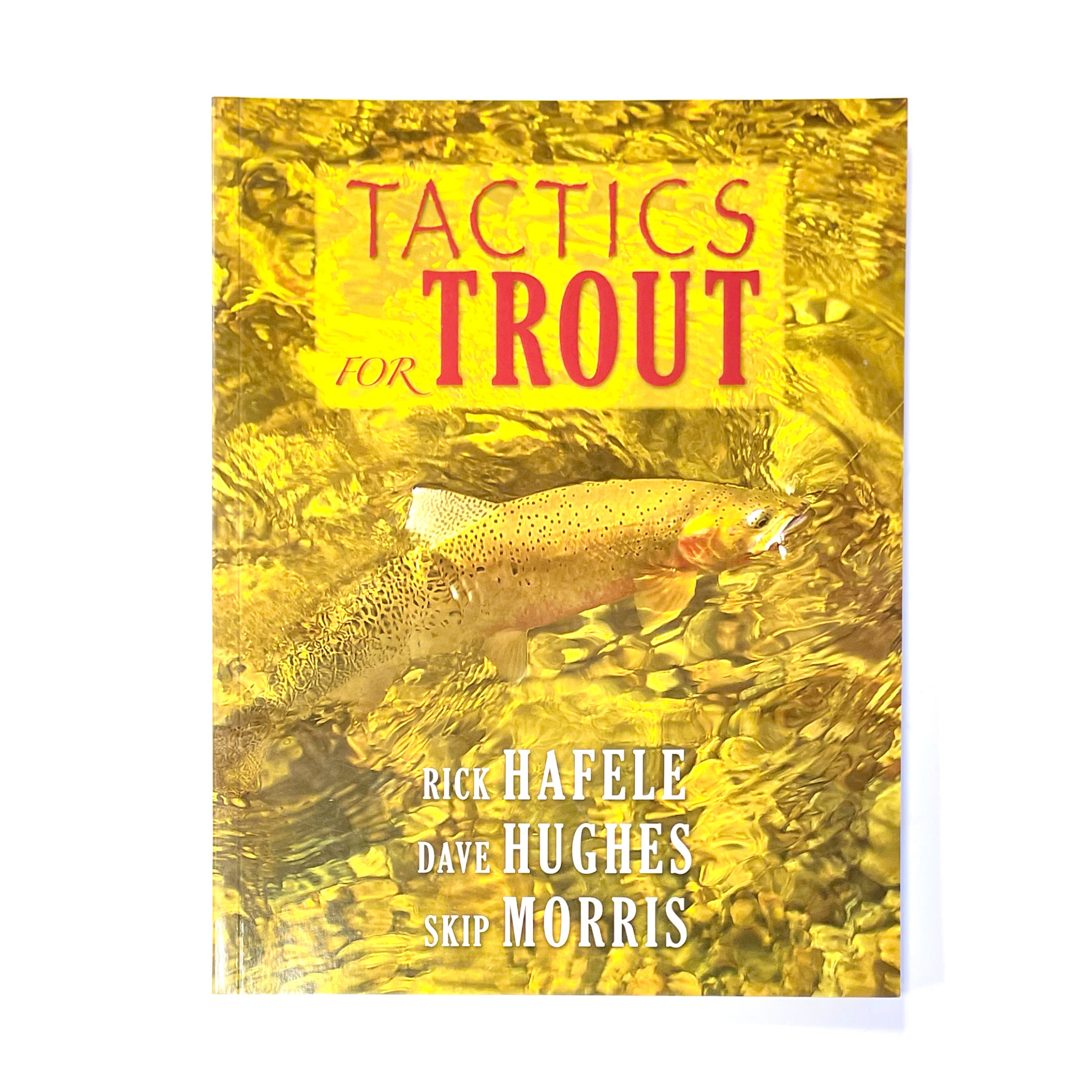 Tactics for Trout — Rick Hafele