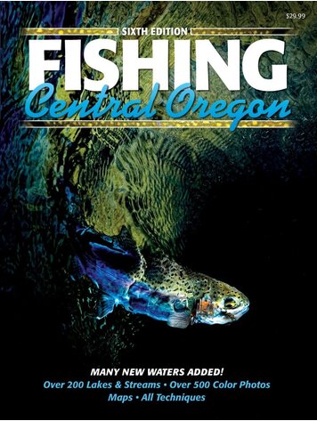 Anglers Books Fishing Central Oregon Sixth Edition