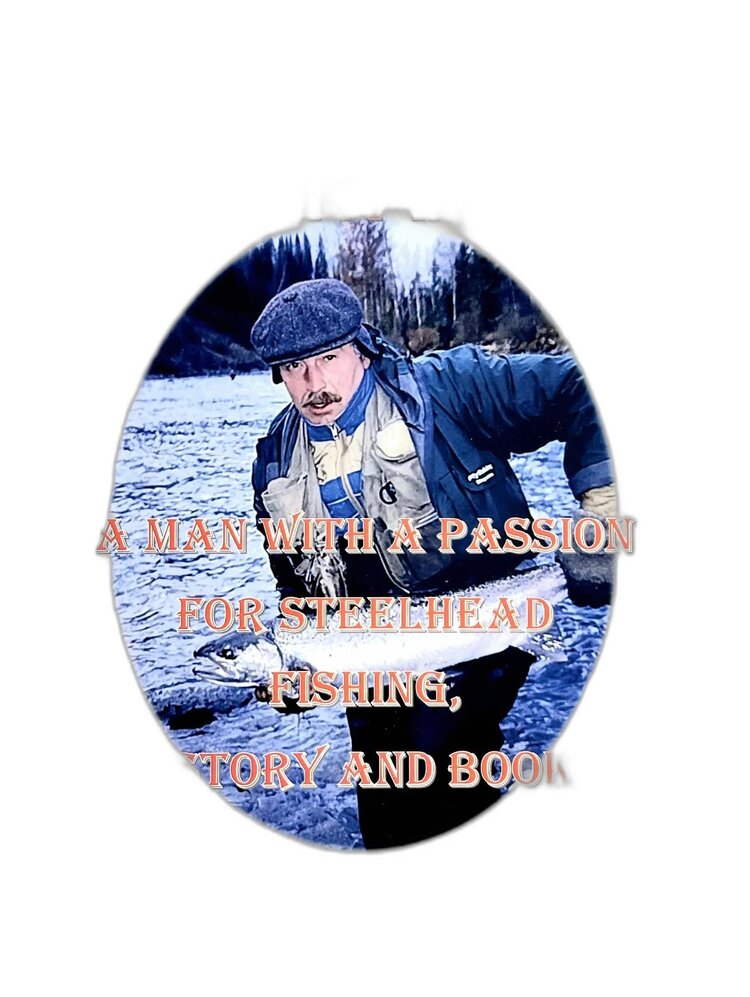 Art Lingren Frank Amato: A Man With A Passion For Steelhead, Fishing, History, And Books By Art Lingren