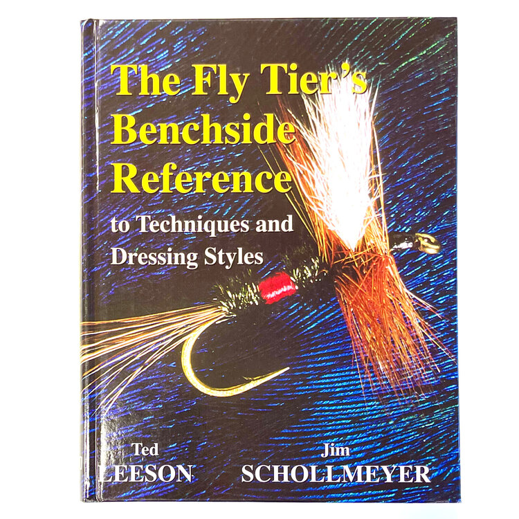 Anglers Books The Fly Tiers Benchside Reference, Leeson, Schollmeyer