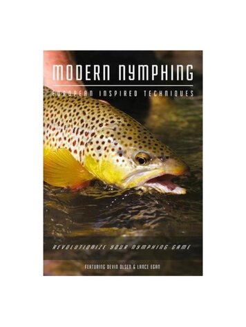 Anglers Books MODERN NYMPHING: EUROPEAN INSPIRED TACTICS by Devin Olsen & Lance Egan