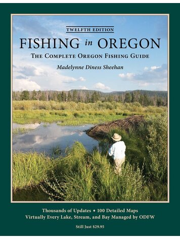 Anglers Books Fishing in Oregon, By Madelynne Diness Sheehan