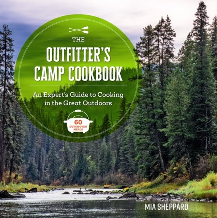 Hachette Book Group The Outfitter's Camp Cookbook
