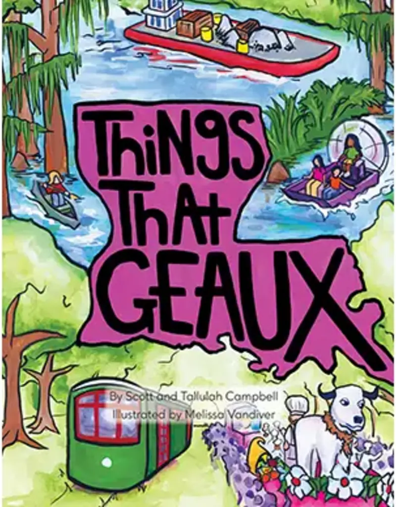 Pelican Publishing Things That Geaux
