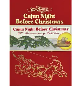 Pelican Publishing Cajun Night Before Christmas 50th Anniversary