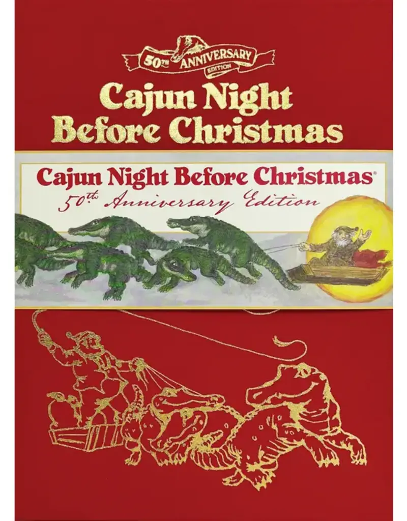 Pelican Publishing Cajun Night Before Christmas 50th Anniversary