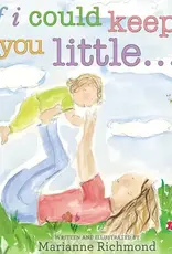Sourcebooks If I Could Keep You Little