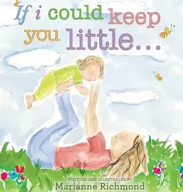 Sourcebooks If I Could Keep You Little