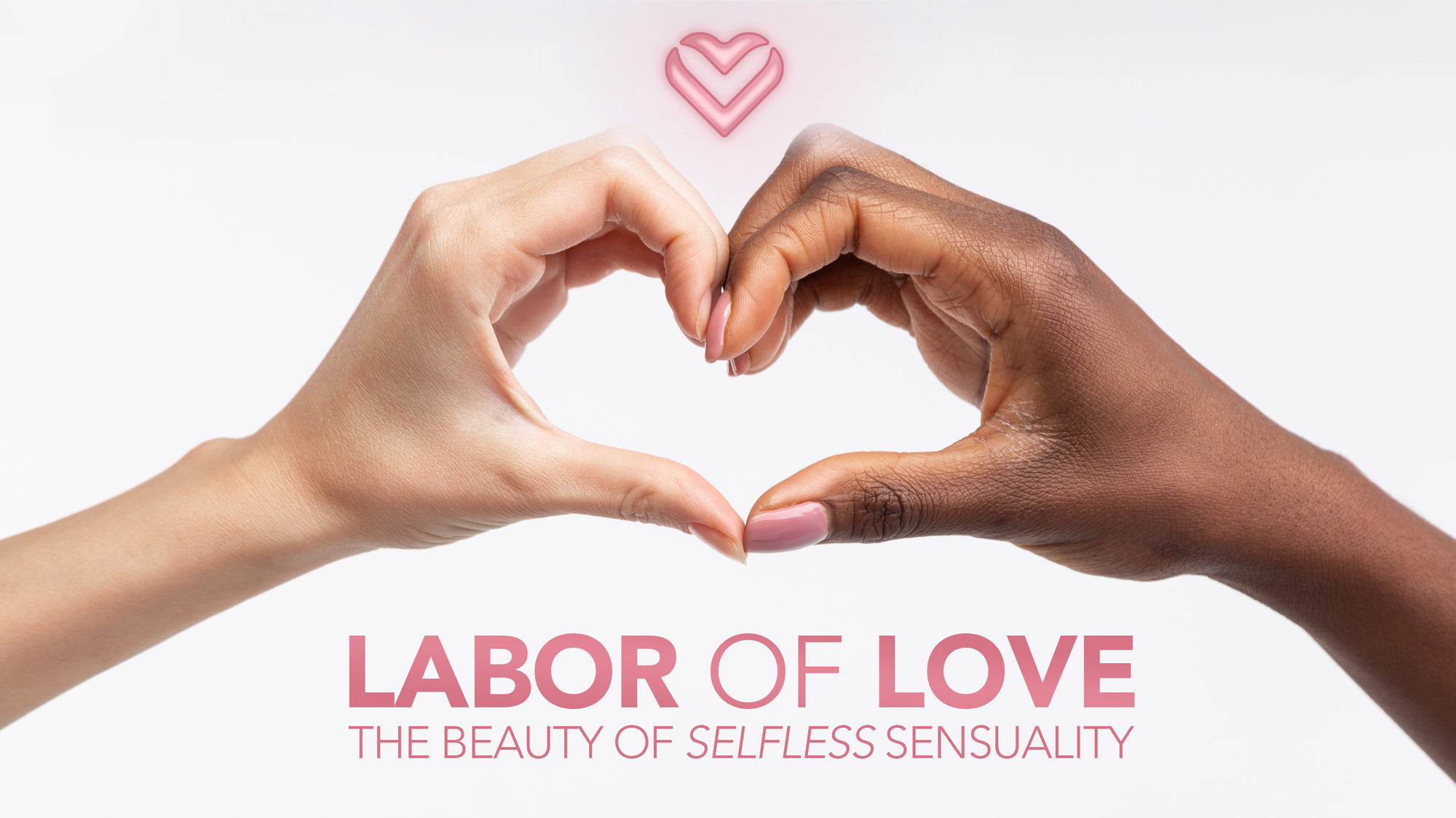 Take Part in the Labor of Love