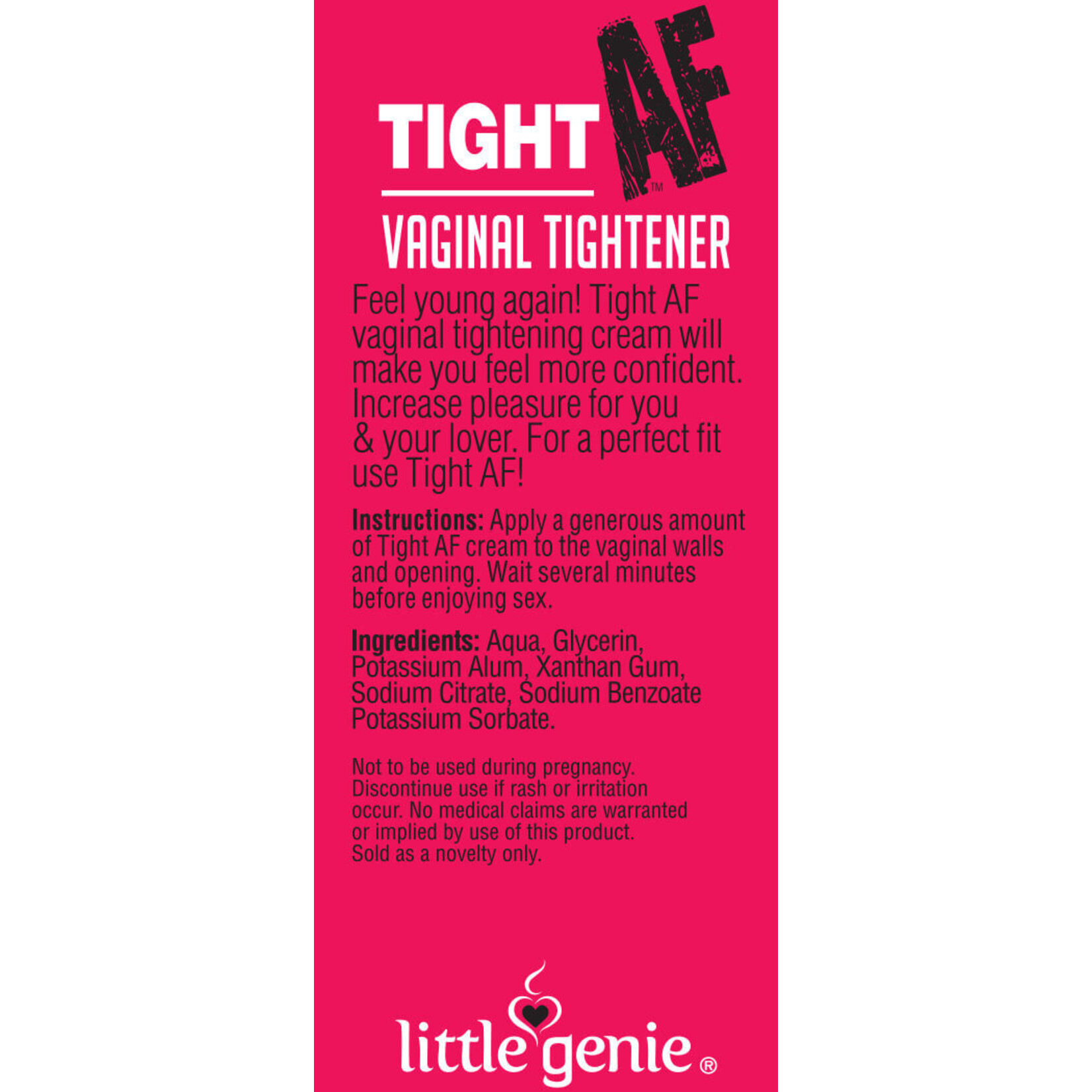 Tight AF Tightening Cream 1.5oz